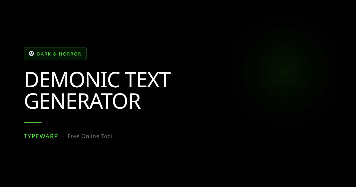 Demonic Text Generator Online | TypeWarp