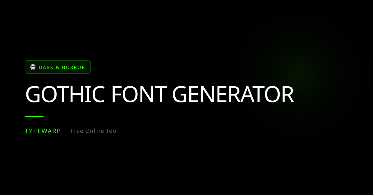 Gothic Font Generator Online | TypeWarp